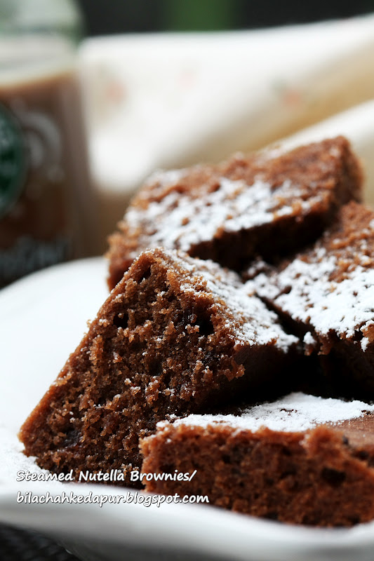 STEAMED NUTELLA BROWNIES  Bila Chah Ke Dapur