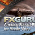 FXGuru: Dale un efecto especial a tus videos
