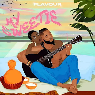 Flavour - My Sweetie mp3, download flavour my sweetie, my sweetie by flavour, my sweetie, Mr flavour, flavour songs