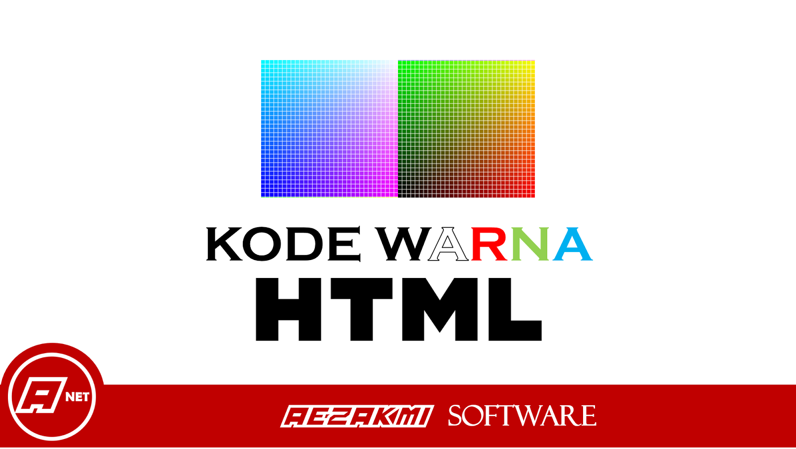  Apa  Itu  Kode Warna  HTML AEZAKMISoftware