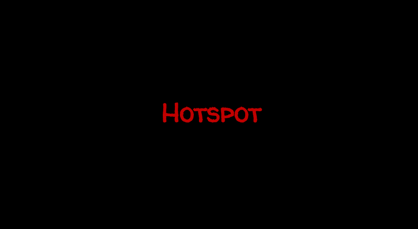 What is a Hotspot?