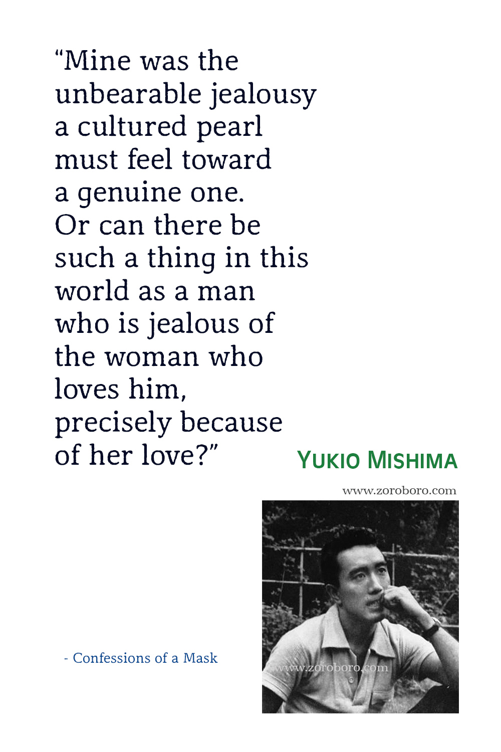 Yukio Mishima Quotes, Yukio Mishima Books, Confessions of a Mask, Spring Snow Novel by Yukio Mishima Quotes, Yukio Mishima Quotes.