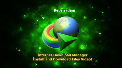 İnternet Download Menager (IDM) Nasıl indirilir, Kurulur, Kullanılır