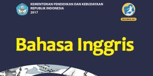 Buku Bahasa Inggris Kelas 10,11,12 Kurikulum 2013 Revisi 2017