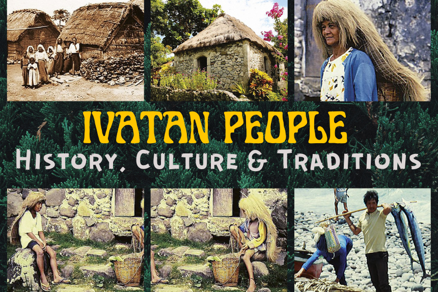 Ivatan People of the Philippines: History, Customs, Culture and Traditions [Batanes Islands]