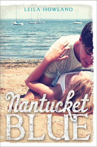 Review: NANTUCKET BLUE by Leila Howland