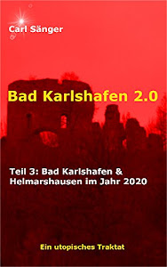 Bad Karlshafen 2.0: Bad Karlshafen & Helmarshausen im Jahr 2020