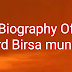 Biography Of lord Birsa munda