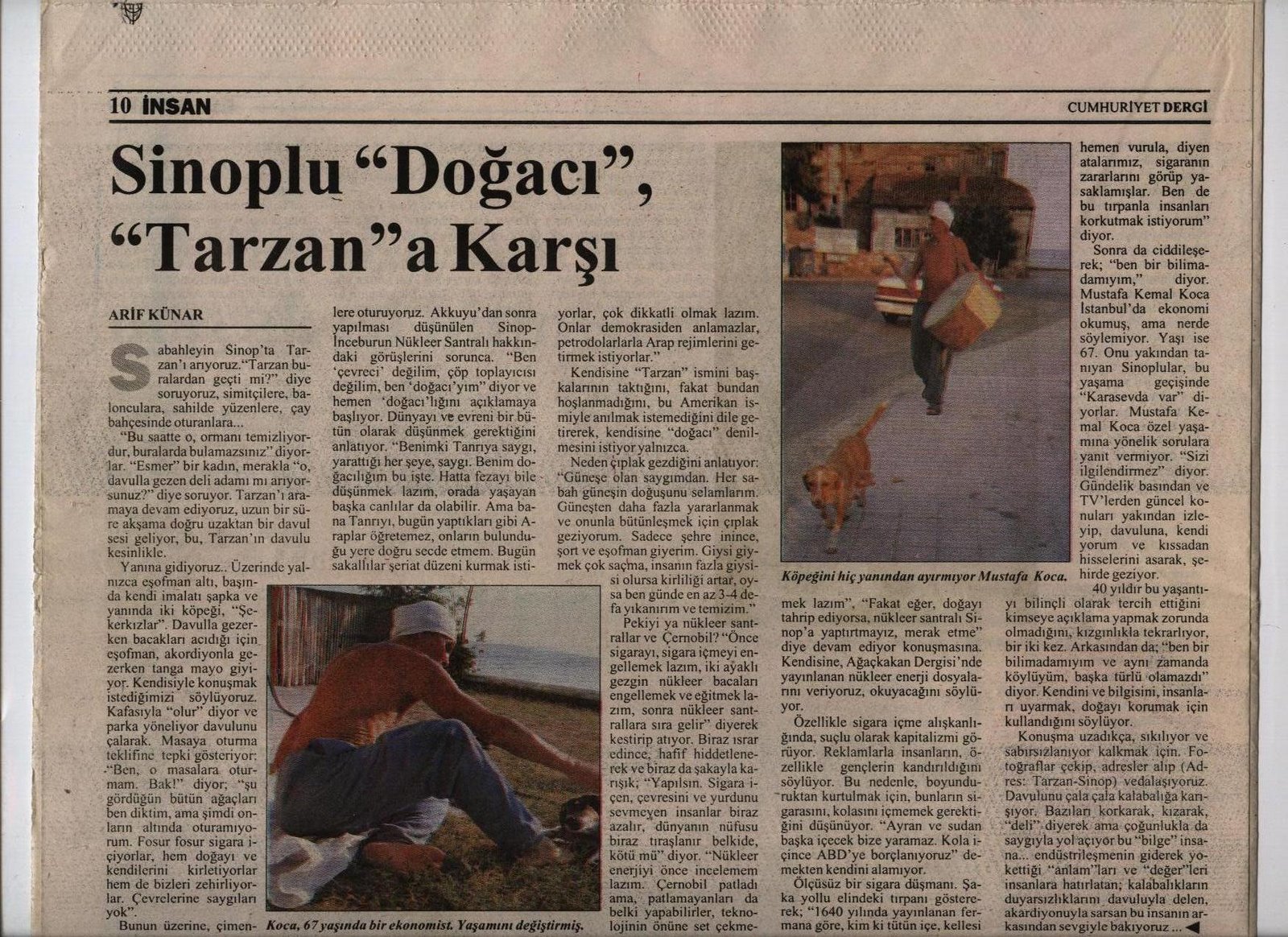 SİNOP TARZANI'NIN ANISINA... Cumhuriyet Dergi - Temmuz 1996