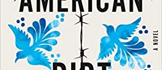 American Dirt: A Novel Novel by Jeanine Cummins, american dirt review