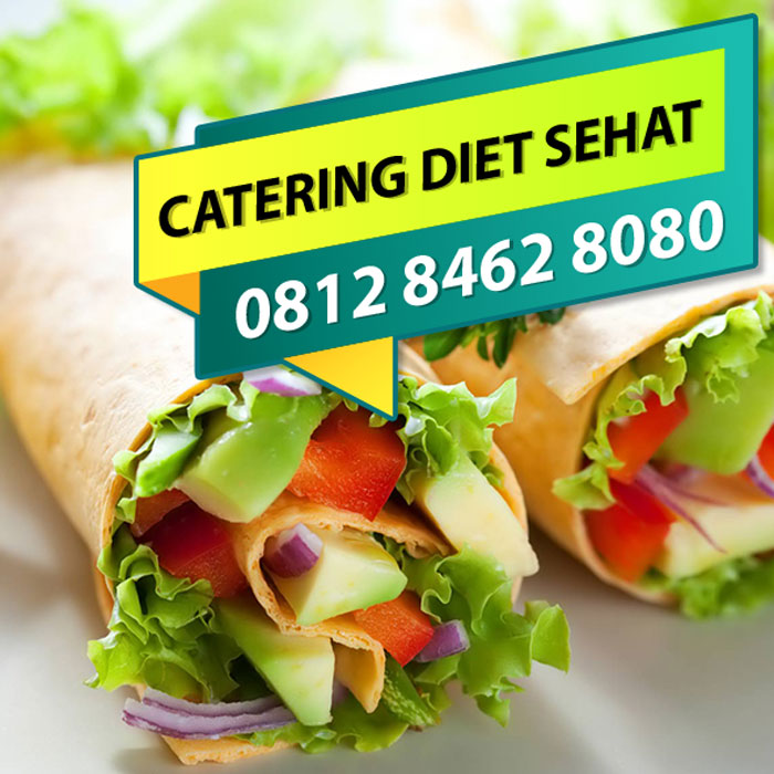 0812 8462 8080 Tsel Catering Diet Catering Sehat 