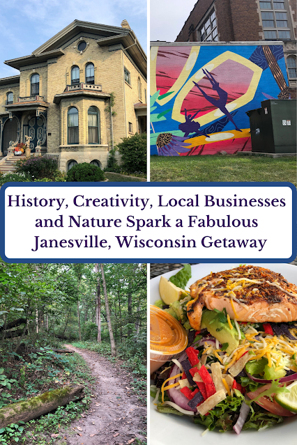 History, Creativity, Local Businesses  and Nature Spark a Fabulous   Janesville, Wisconsin Getaway