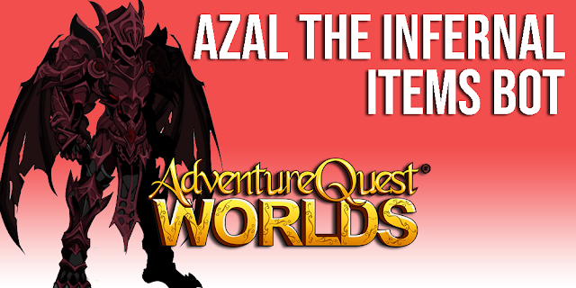 Dreadrock Azal the Infernal Items Bot AQW