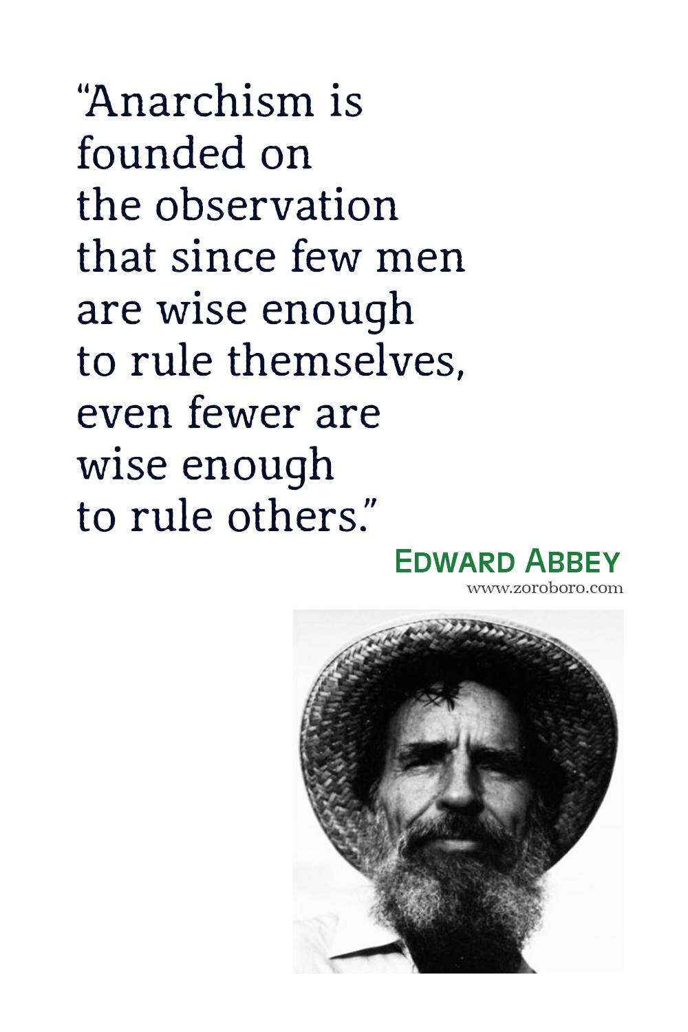 Edward Abbey Quotes, Edward Abbey Desert Solitaire: A Season in the Wilderness Quotes, Edward Abbey Environmentalist, Edward Abbey Books Quotes