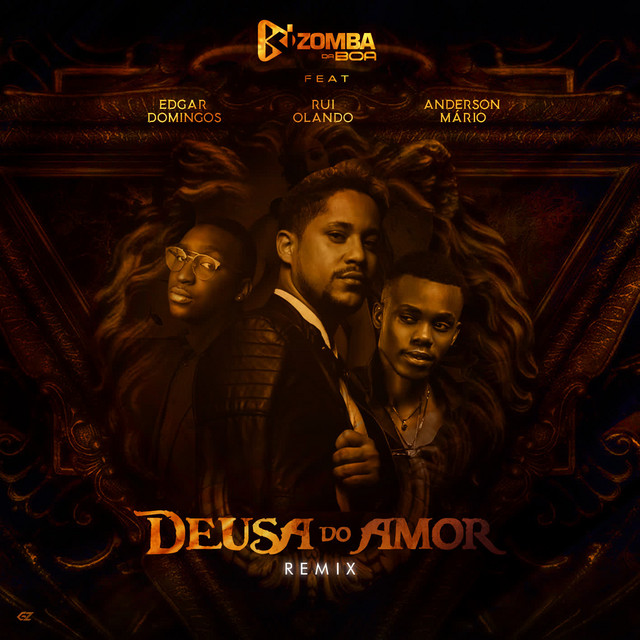 Edgar Domingos x Rui Orlando x Anderson Mário - Deusa do Amor (Remix) [Exclusivo 2021] (Download Mp3)