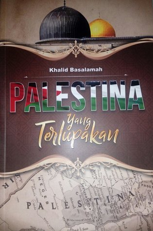 RESENSI: Palestina yang Terlupakan