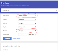 Imagem mostrando passo 4 do google alerta configurando para enviar todas as publicações relativas as palavras-chave.