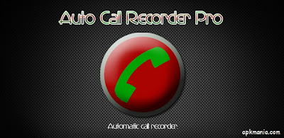 Auto Call Recorder Pro v3.32 APK
