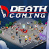 Jogo onde VOCE CONTROLA COMO TODOS MORREM! Death Coming! Android/IOS e PC