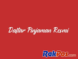 Pinjaman Online Resmi Terdaftar yang Mudah dan Aman