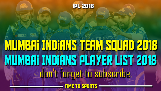 Mumbai Indians Team Squad IPL 2018