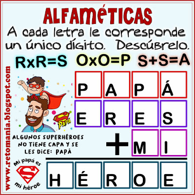 Alfamética, Criptoaritmética, Suma de letras, Criptograma, Lógica de letras, Día del Padre, Desafíos matemáticos, Retos matemáticos, Problemas matemáticos, Problemas de matemáticas, Acertijos, Acertijos matemáticos, Acertijos con solución, Enigmas