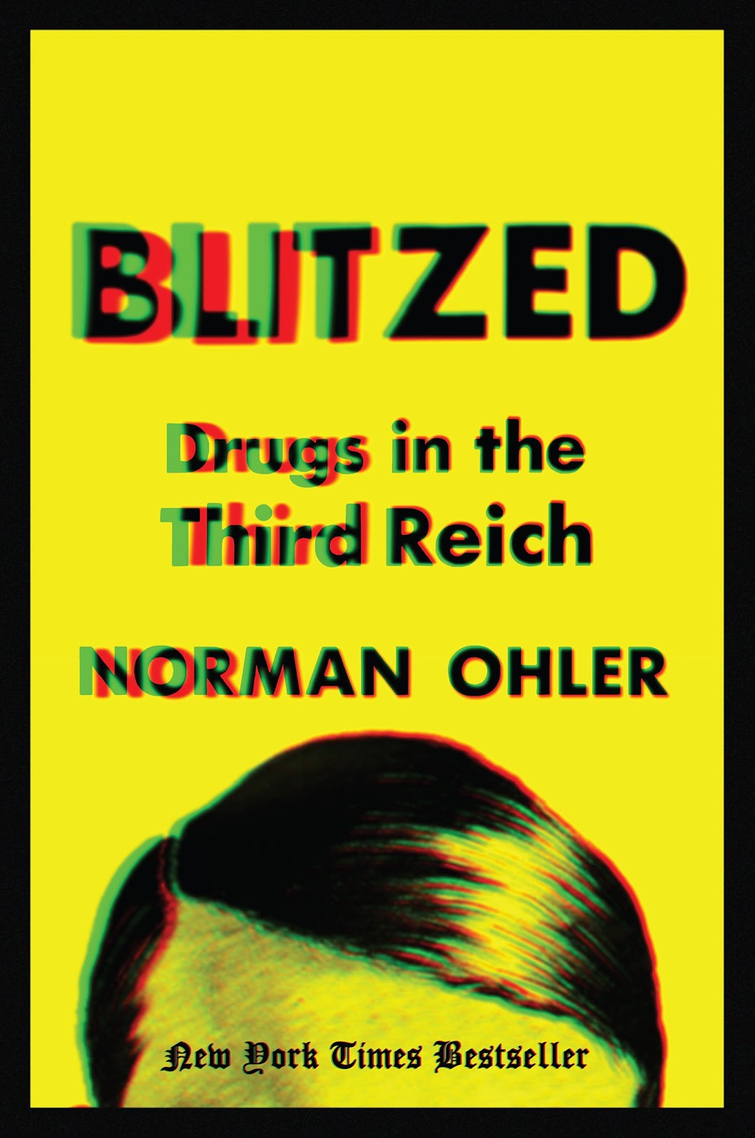 Most Popular Books - Blitzed: Drugs in the Third Reich