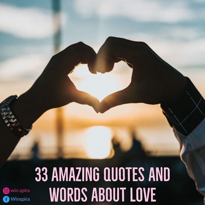 33 Amazing Quotes And Words About Love ♥️💛♥️