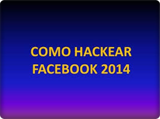 Como Hackear In Facebook