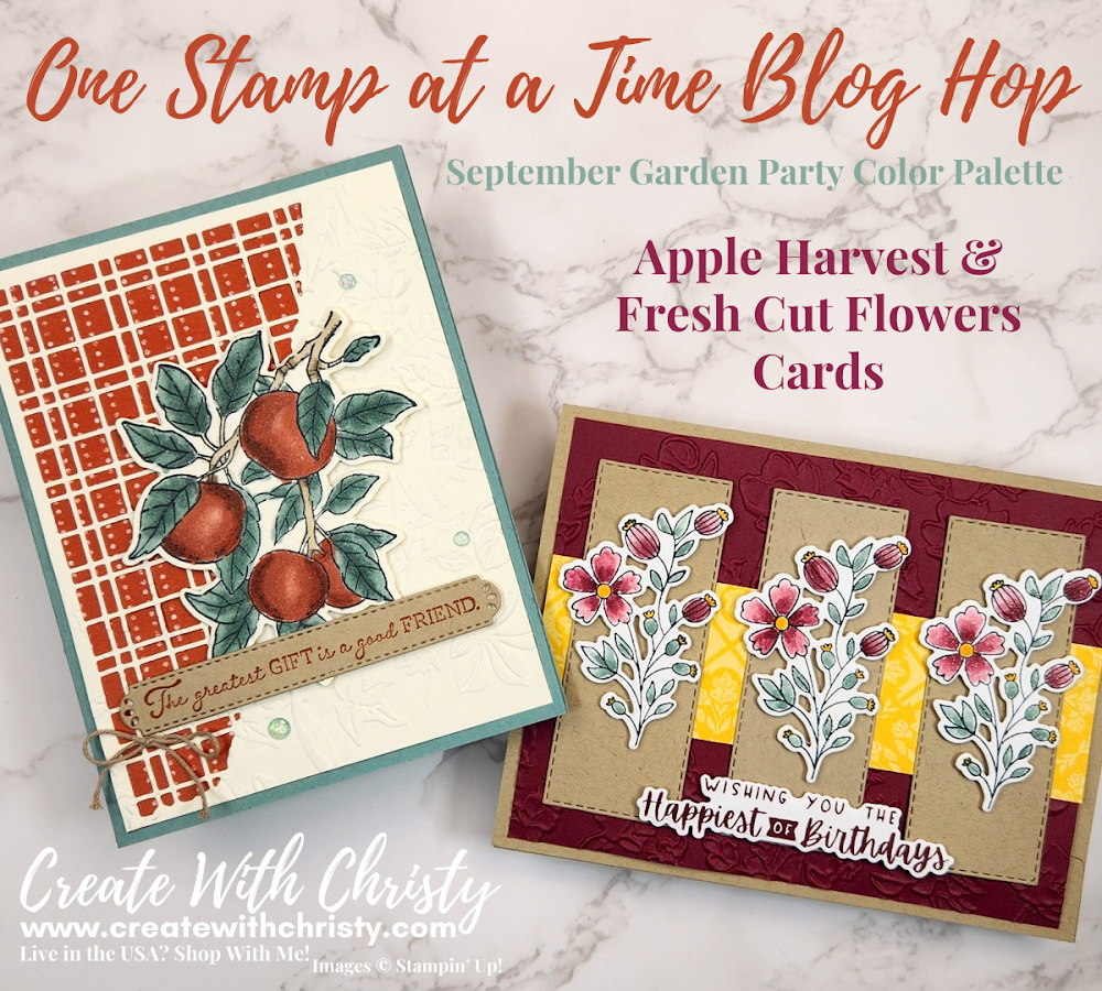 One Stamp At a Time Blog Hop - September Garden Party