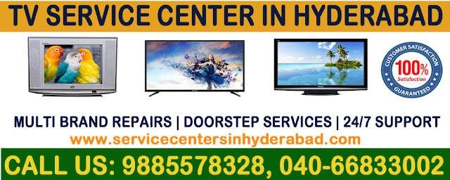 TV Service Center in Hyderabad,Tv Repair in Hyderabad,tv repair home service hyderabad