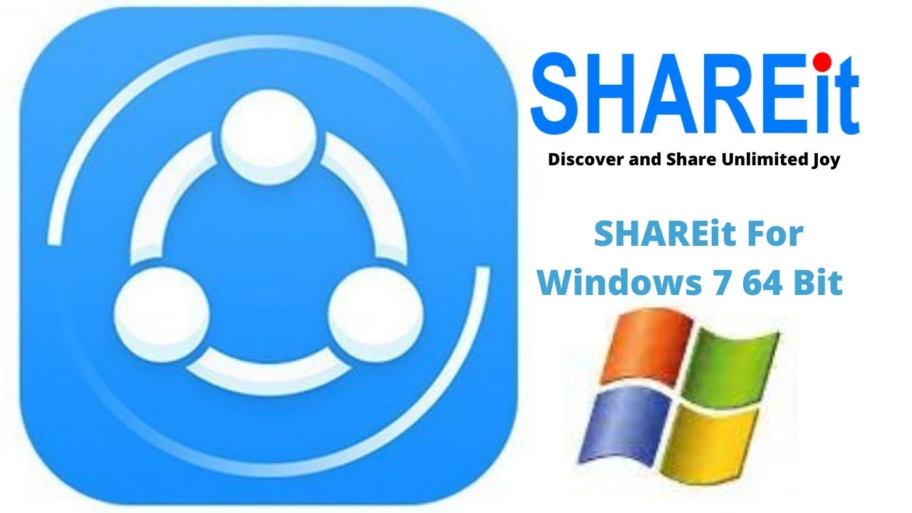 Download SHAREit For Windows 7 64 Bit Latest Version