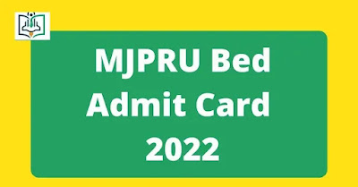 mjpru-bed-admit-card-2022