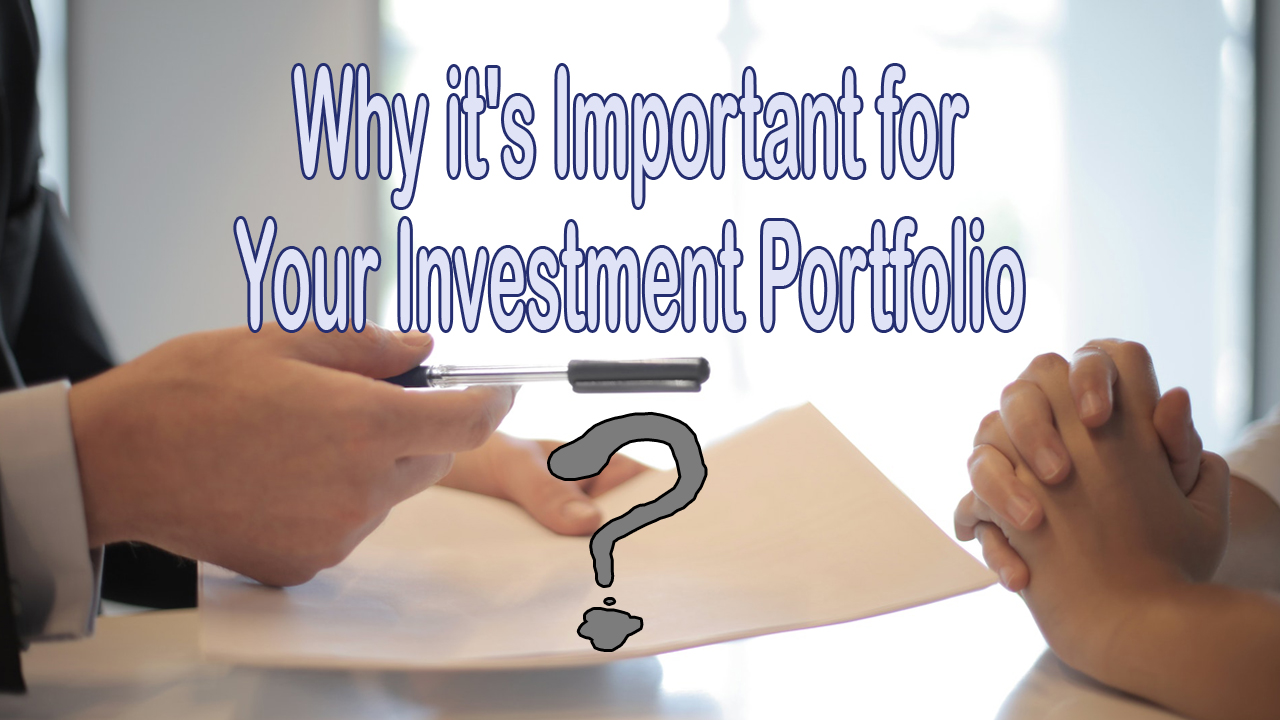 Why its Important for Your Investment Portfolio