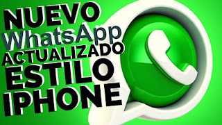 WhatsApp ESTILO iPhone 2022 ACTUALIZADO