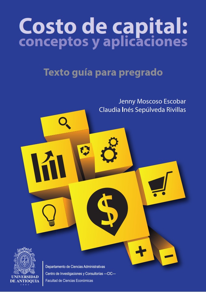“Costo de capital: conceptos y aplicaciones” de Jenny Moscoso y Claudia Sepúlveda (PDF)