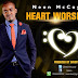 Music: Neon McCoy - heart worship | @neonmccoy