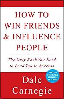20 Best Quotes from "How to win friends and influence people"