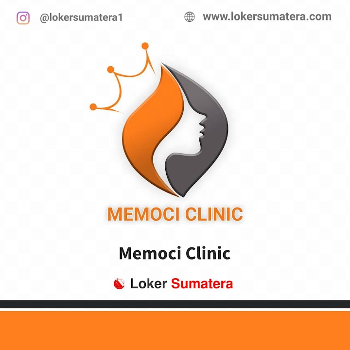 Loker Pekanbaru | Lowongan Kerja Pekanbaru, Klinik Pratama Memoci sebagai Beautician Loker Pekanbaru | Lowongan Kerja Pekanbaru, Klinik Pratama Memoci sebagai Beautician