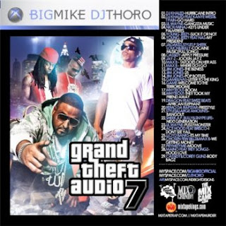 Big Mike & DJ Thoro - Grand Theft Audio 7