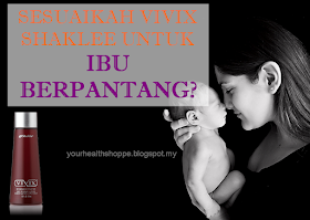 vivix shaklee untuk berpantang