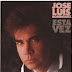 JOSE LUIS RODRIGUEZ - ESTA VEZ - 1990