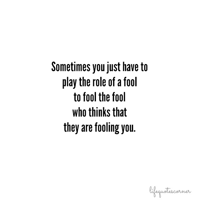 inspirational quotes, life quotes, fool quotes