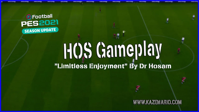 HOS Gameplay "Limitless Enjoyment" For eFootball PES 2021