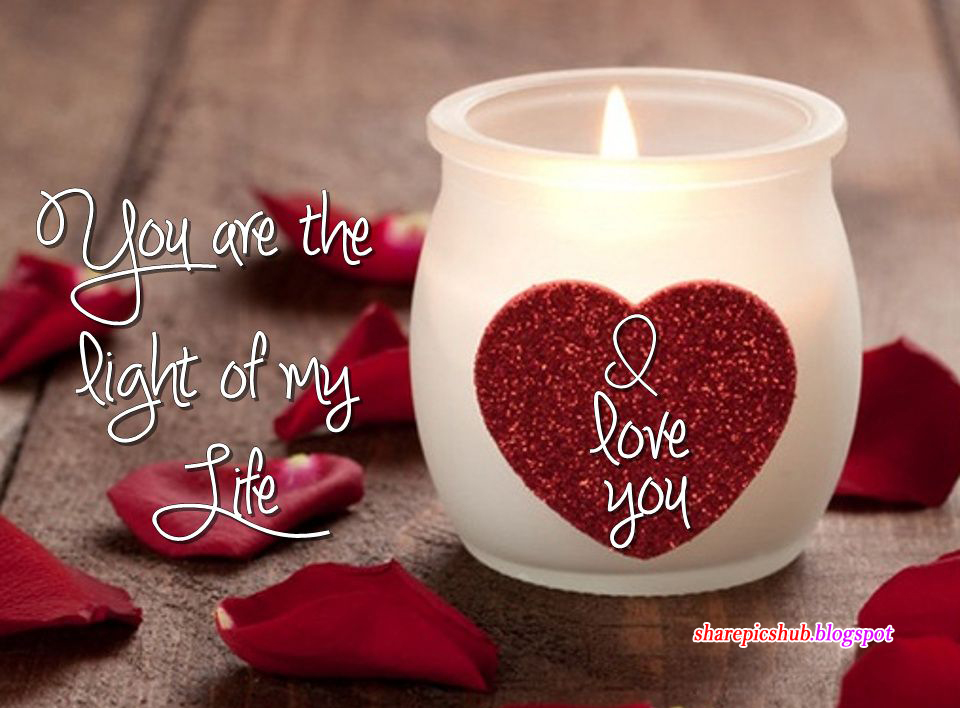 You Are The Light of My Life | Romantic Quote Wallpaper | Share Pics Hub