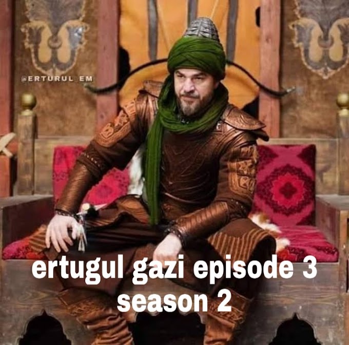 Ertugul gazi darama full episode 3 season 2