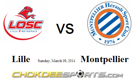 Lille vs Montpellier - Chokdeesports.com