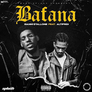 Gianni Stallone - Bafana (feat: Fredh Perry) (Rap) DOWNLOAD MP3