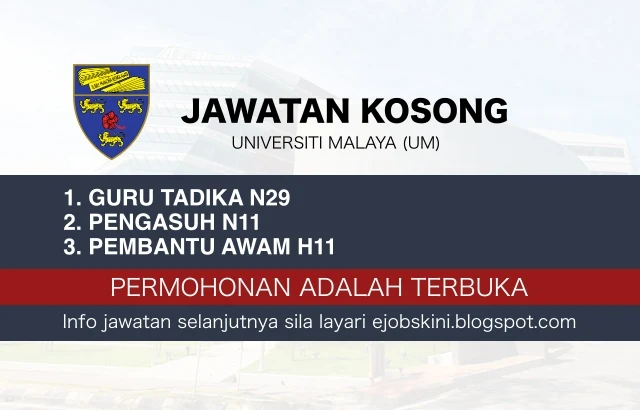 Jawatan Kosong Universiti Malaya (UM) Februari 2020