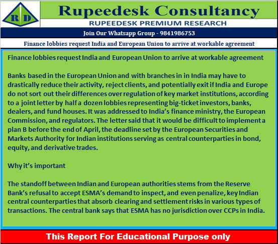 Finance lobbies request India and European Union to arrive at workable agreement - Rupeedesk Reports - 10.02.2023